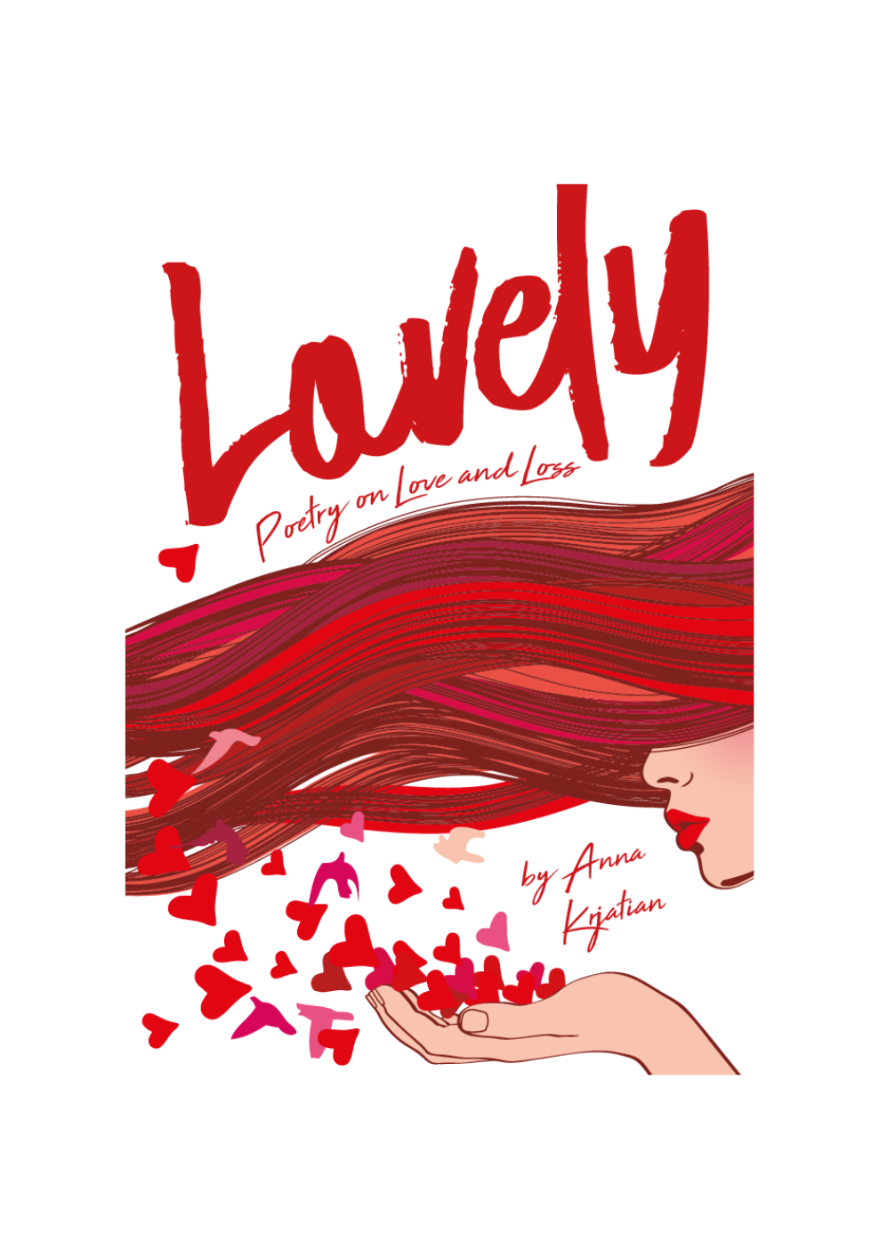 Lovely - Poetry on Love and Loss