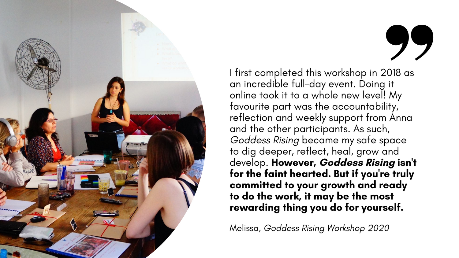 Melissa's review about Anna Krjatian's Goddess Rising Workshop with an image of Anna standing at the head of the table where a group of people sit and listen as one person speaks.